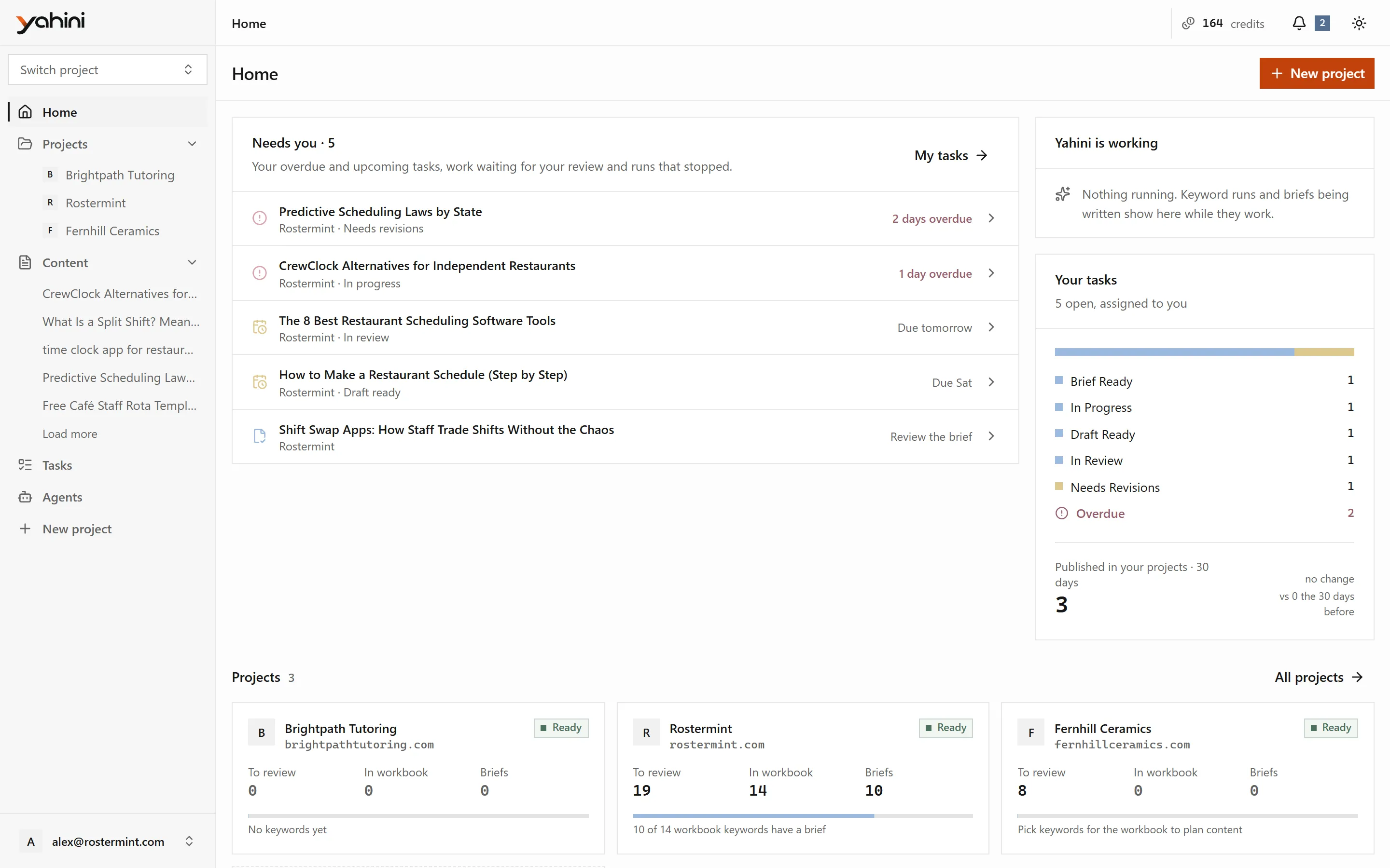 Yahini's home page: overdue and upcoming tasks, running agents and project progress